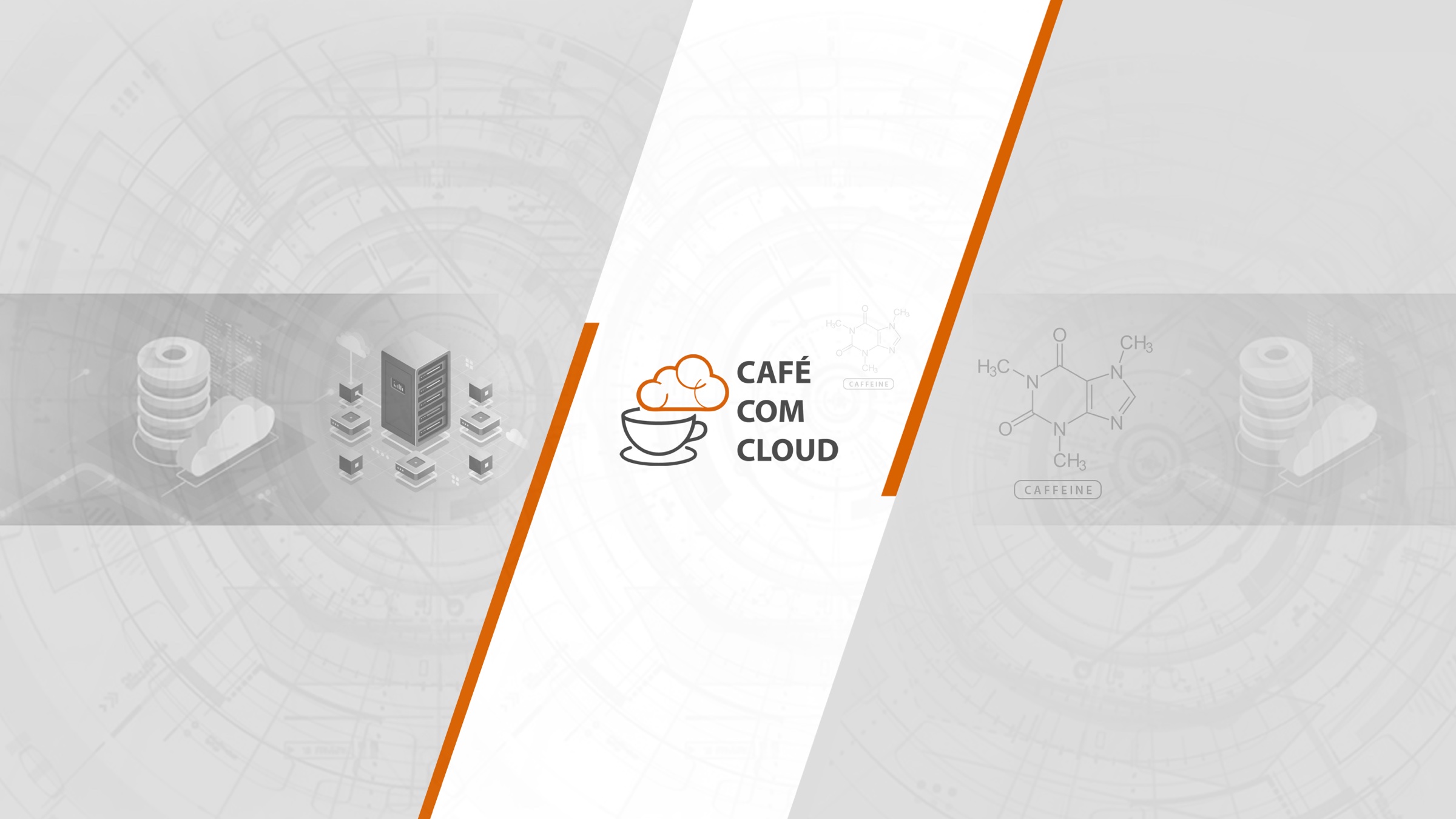 Café Com Cloud — Cloud, Data, Security, Tuning, High Availability and Caffeine.